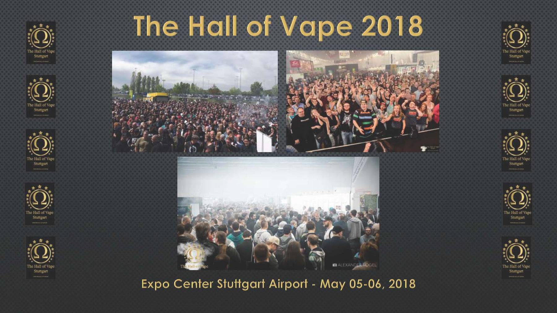 The Hall of Vape - Must visit vaping events